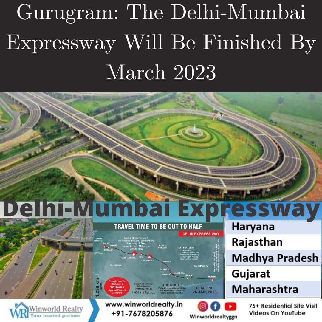 Gurugram: The Delhi-Mumbai Expressway Will Be Finished By March 2023