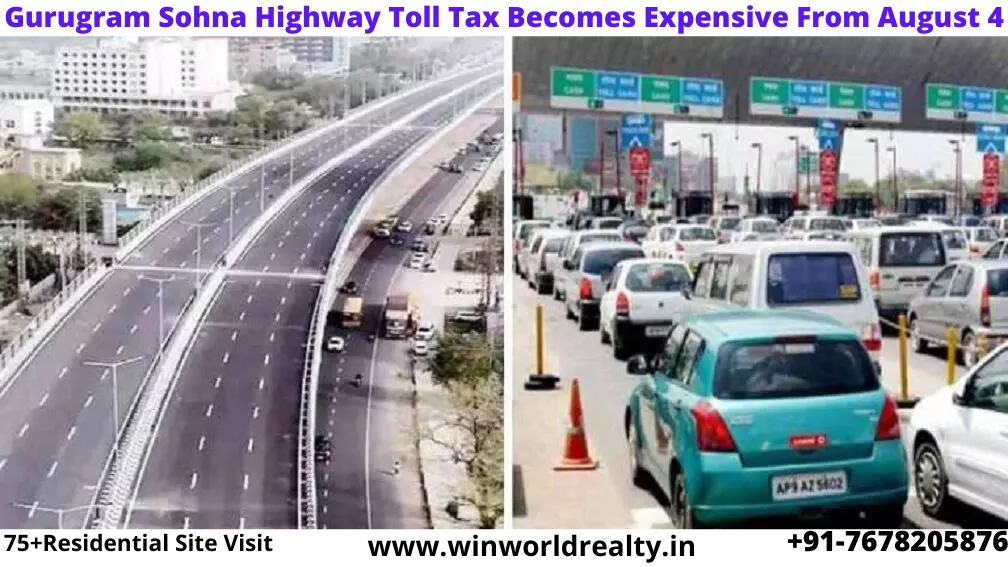 Gurugram Sohna Highway Toll Tax Becomes Expensive From August 4