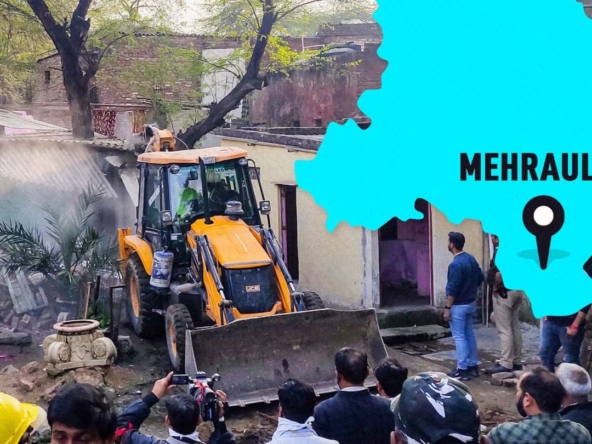 Delhi Development Authority-Mehrauli Demolition Case Explained